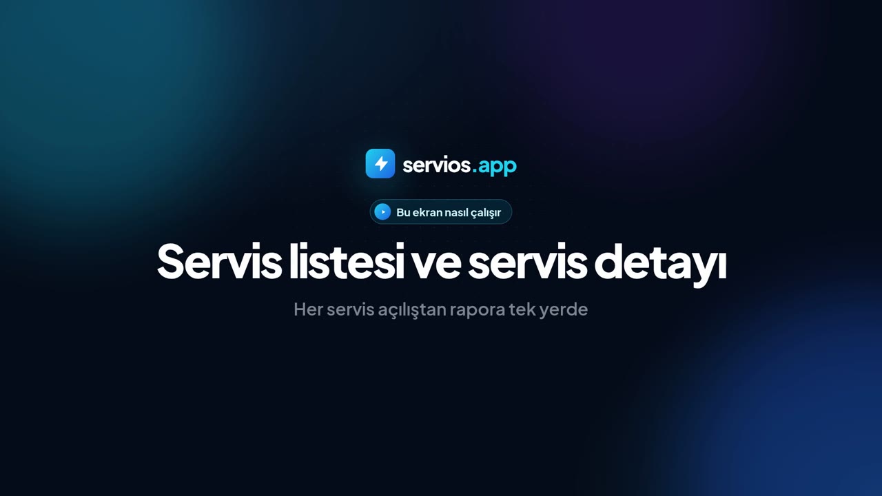 Servis listesi ve servis detayı