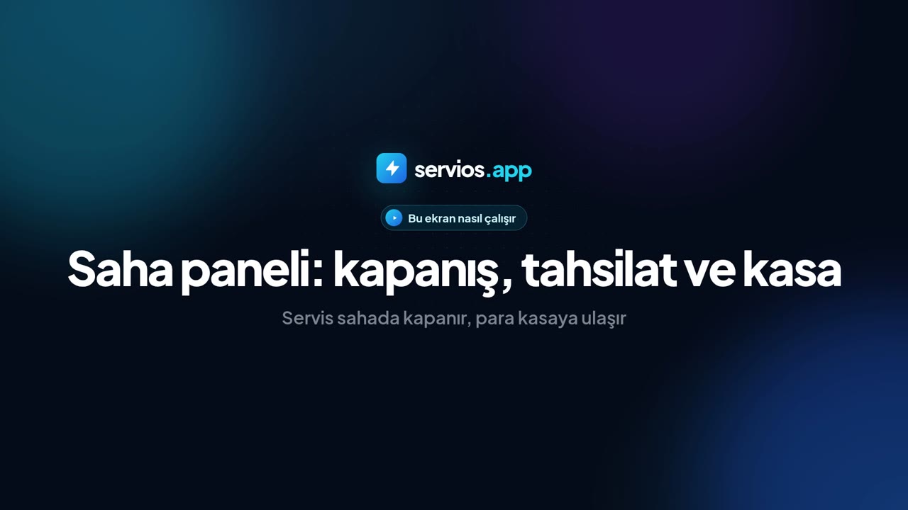Saha paneli: kapanış, tahsilat ve kasa
