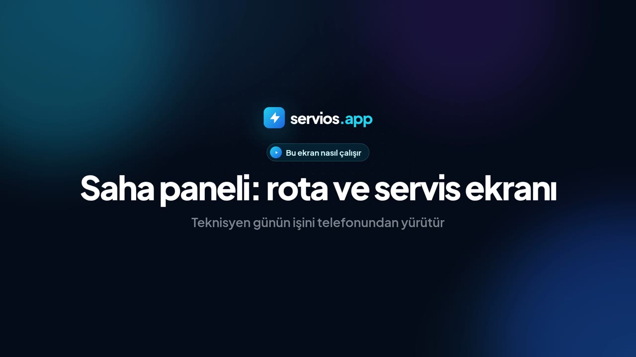 Saha paneli: rota ve servis ekranı