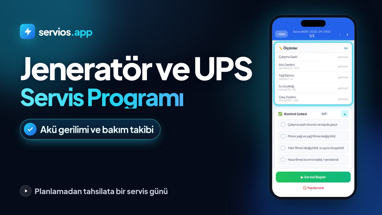 Jeneratör ve UPS Servis Programı