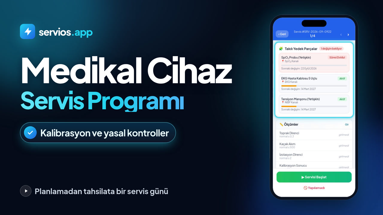 Medikal Cihaz Servis Programı